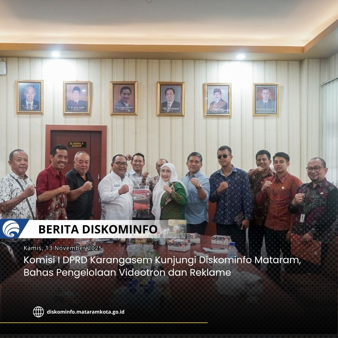 Thumbnail Komisi I DPRD Karangasem Kunjungi Diskominfo Mataram, Bahas Pengelolaan Videotron dan Reklame