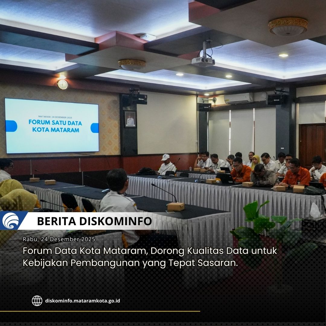 Thumbnail Forum Data Kota Mataram, Dorong Kualitas Data untuk Kebijakan Pembangunan yang Tepat Sasaran.