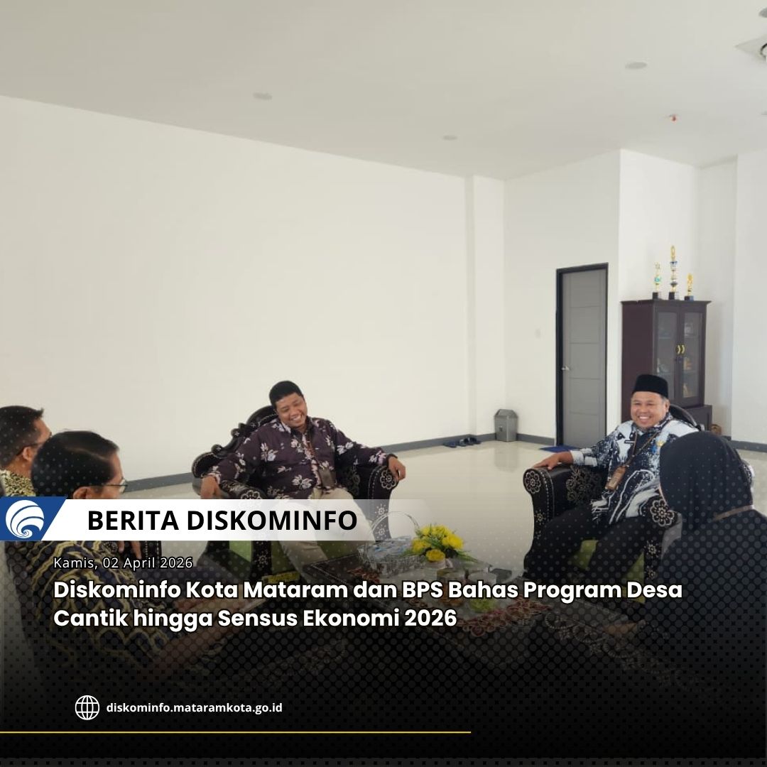 Gambar Diskominfo Kota Mataram dan BPS Bahas Program Desa Cantik hingga Sensus Ekonomi 2026