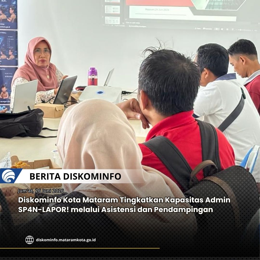 Thumbnail Diskominfo Kota Mataram Tingkatkan Kapasitas Admin SP4N-LAPOR! melalui Asistensi dan Pendampingan