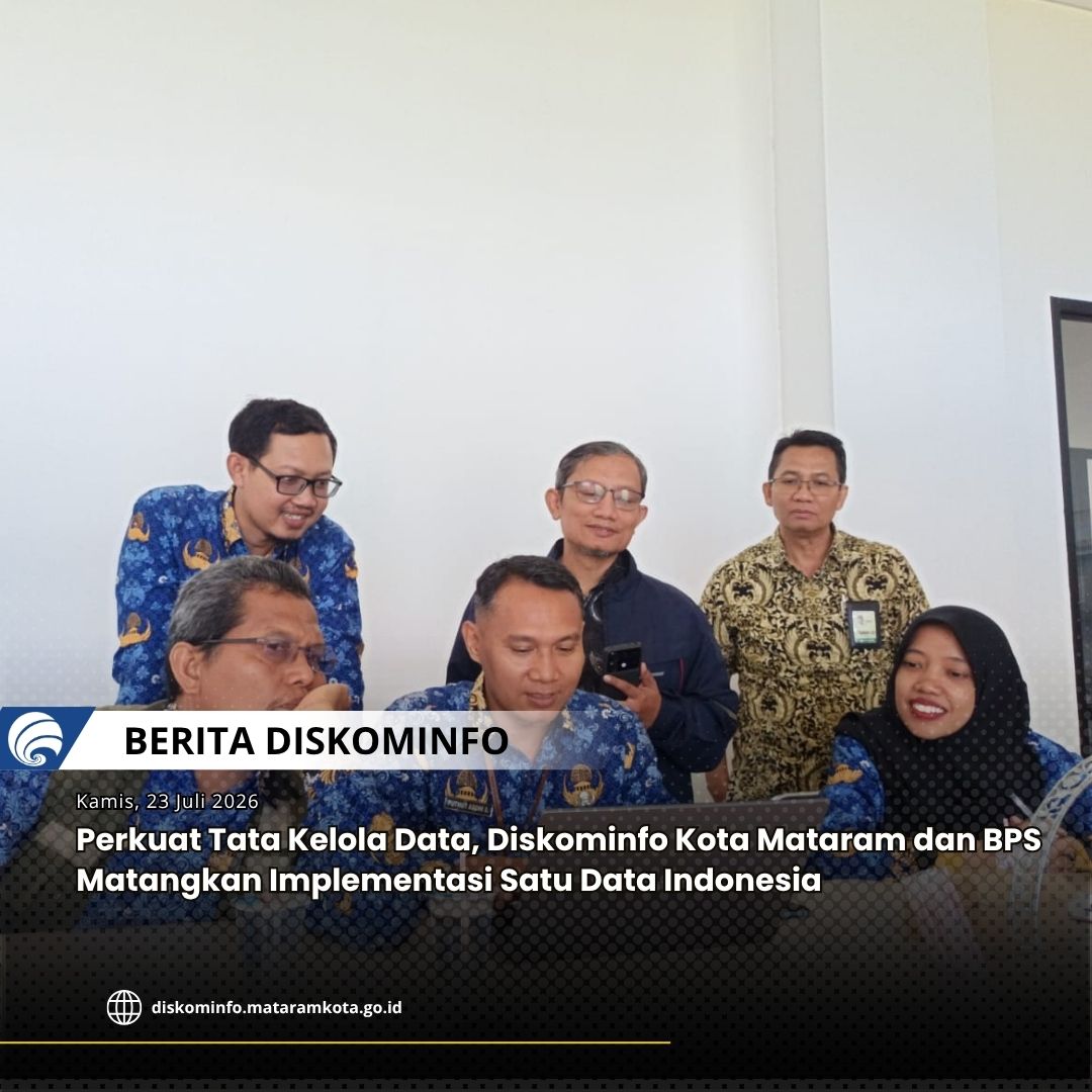Gambar Perkuat Tata Kelola Data, Diskominfo Kota Mataram dan BPS Matangkan Implementasi Satu Data Indonesia